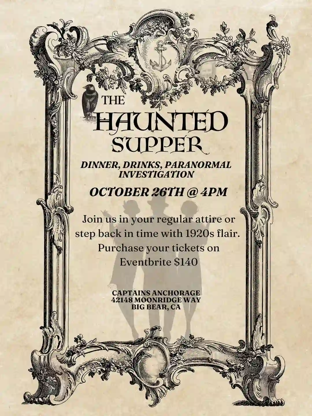 Poster for The Haunted Supper at Captain’s Anchorage in Big Bear, featuring vintage frame design and event details for dinner, drinks, and a paranormal investigation.