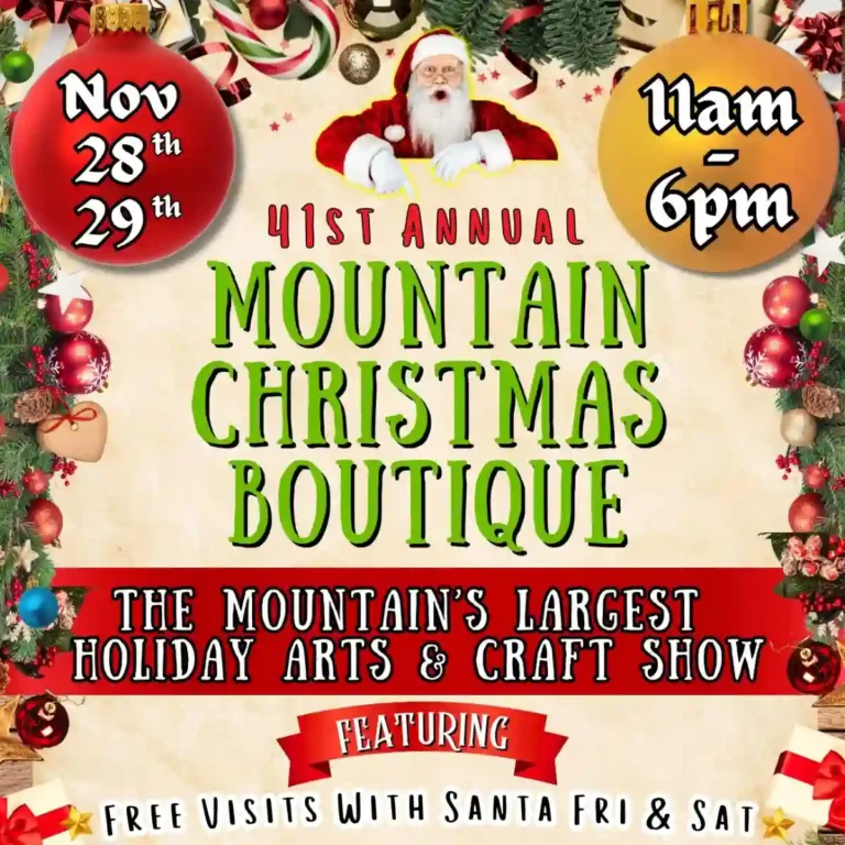 Festive holiday flyer for the 41st Annual Mountain Christmas Boutique featuring Santa, event dates November 28–29, and hours 11 AM to 6 PM, decorated with ornaments, garlands, and Christmas graphics.